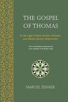 Tamás evangéliuma - The Gospel of Thomas