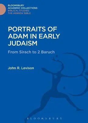 Ádám portréi a korai judaizmusban - Portraits of Adam in Early Judaism
