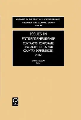 A vállalkozói lét kérdései: Szerződések, vállalati jellemzők és országkülönbségek - Issues in Entrepreneurship: Contracts, Corporate Characteristics and Country Differences