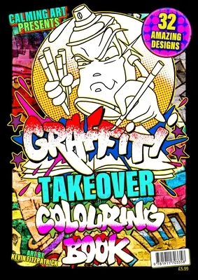 Graffiti Takeover - Színezőkönyv - Graffiti Takeover - Colouring Book