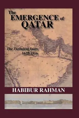 A Katar megjelenése - The Emergence of Qatar