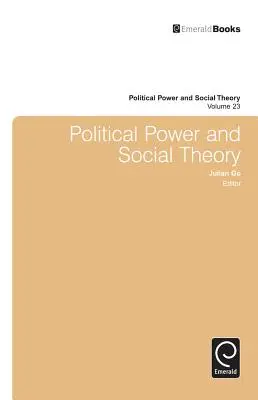 Politikai hatalom és társadalomelmélet - Political Power and Social Theory