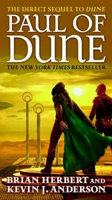 Paul of Dune: A Dűne hősei első könyve - Paul of Dune: Book One of the Heroes of Dune