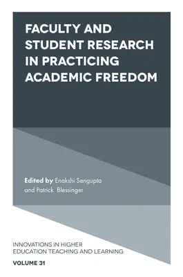 Karok és hallgatók kutatása a tudományos szabadság gyakorlásában - Faculty and Student Research in Practicing Academic Freedom