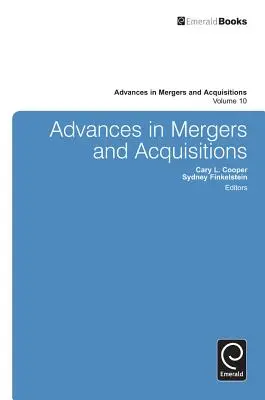 A fúziók és felvásárlások előrehaladása - Advances in Mergers and Acquisitions