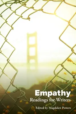 Empátia: Olvasmányok íróknak - Empathy: Readings for Writers