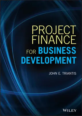 Projektfinanszírozás a vállalkozásfejlesztéshez - Project Finance for Business Development