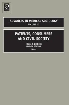 Betegek, fogyasztók és a civil társadalom - Patients, Consumers and Civil Society