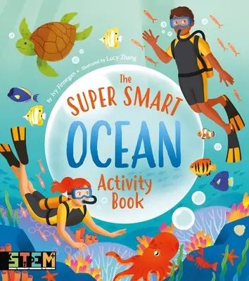 A szuperokos óceán Activity Book - The Super Smart Ocean Activity Book