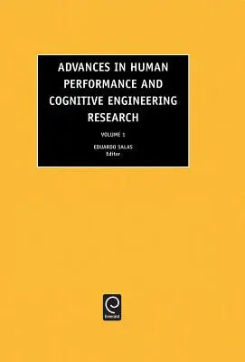 Az emberi teljesítmény és a kognitív mérnöki kutatás eredményei - Advances in Human Performance and Cognitive Engineering Research