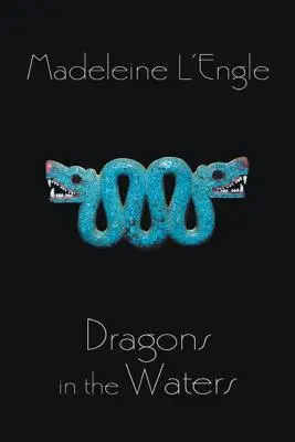 Sárkányok a vizekben - Dragons in the Waters