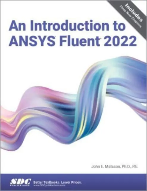 Bevezetés az ANSYS Fluent 2022-be - Introduction to ANSYS Fluent 2022