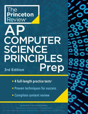 Princeton Review AP Computer Science Principles Prep, 3. kiadás: 4 gyakorlati teszt + teljes tartalmi áttekintés + stratégiák és technikák - Princeton Review AP Computer Science Principles Prep, 3rd Edition: 4 Practice Tests + Complete Content Review + Strategies & Techniques