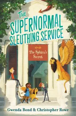 A szupernormális nyomozószolgálat #2: A szfinx titka - The Supernormal Sleuthing Service #2: The Sphinx's Secret