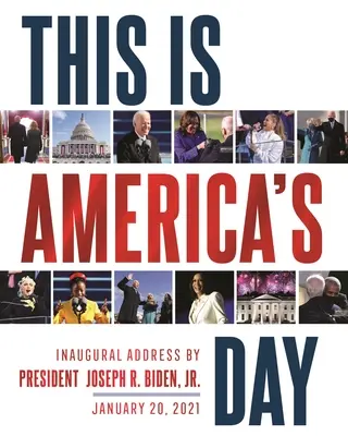 Ez Amerika napja - Joseph R. Biden, Jr. elnök beiktatási beszéde. 2021. január 20. - This Is America's Day - Inaugural Address by President Joseph R. Biden, Jr. January 20, 2021