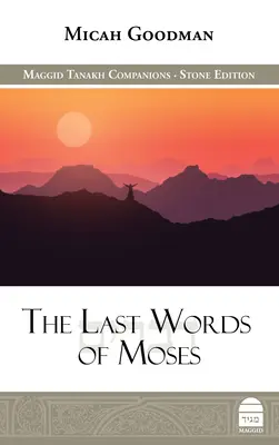 Mózes utolsó szavai - The Last Words of Moses