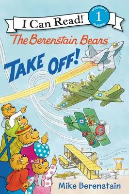 A Berenstain mackók felszállnak! - The Berenstain Bears Take Off!