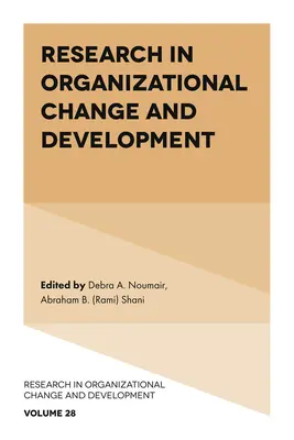 A szervezeti változás és fejlesztés kutatása - Research in Organizational Change and Development