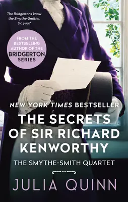 Sir Richard Kenworthy titkai: Egy Smythe-Smith-kvartett - The Secrets of Sir Richard Kenworthy: A Smythe-Smith Quartet