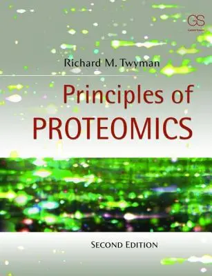 A proteomika alapelvei - Principles of Proteomics