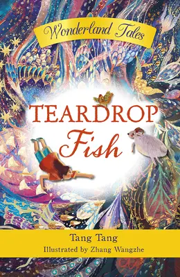 Teardrop Fish: Volume 1