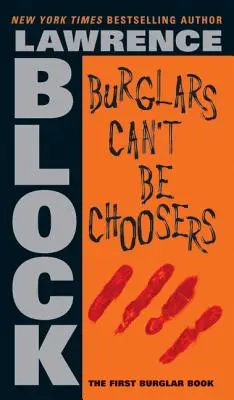 A betörők nem válogathatnak - Burglars Can't Be Choosers