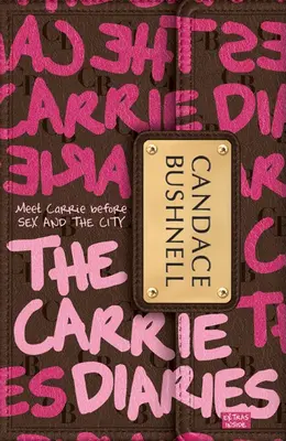 A Carrie-naplók - The Carrie Diaries