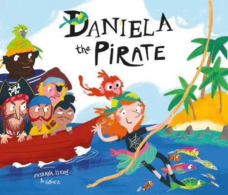 Daniela, a kalóz - Daniela the Pirate