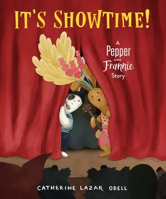 It's Showtime! Pepper és Frannie története - It's Showtime!: A Pepper and Frannie Story