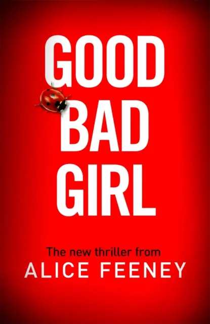 Good Bad Girl