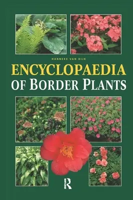 A határmenti növények enciklopédiája - Encyclopedia of Border Plants