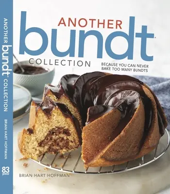 Egy másik Bundt-gyűjtemény: Mert soha nem lehet elég sok Bundtot sütni! - Another Bundt Collection: Because You Can Never Bake Too Many Bundts!