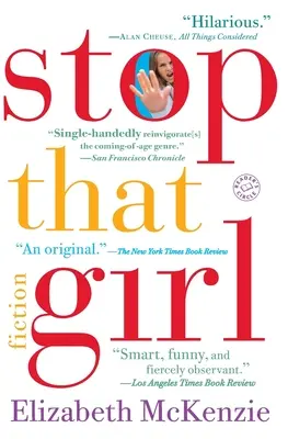 Állítsátok meg azt a lányt! Fiction - Stop That Girl: Fiction