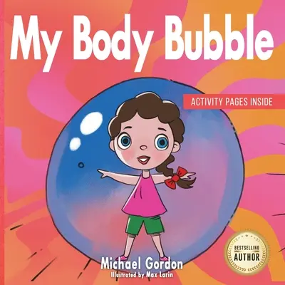 A testem buborékja - My Body Bubble