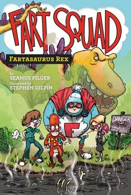 Fingó osztag #2: Fartasaurus Rex - Fart Squad #2: Fartasaurus Rex