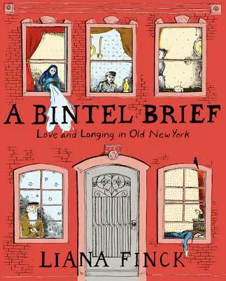 A Bintel Brief: Szerelem és vágyakozás a régi New Yorkban - A Bintel Brief: Love and Longing in Old New York