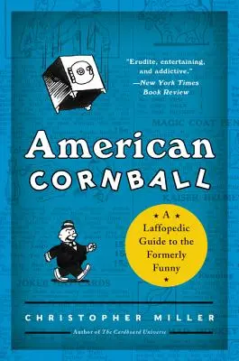 American Cornball: A Laffopedic Guide to the Formerly Funny