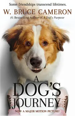 A Dog's Journey Movie Tie-In