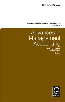 Advances in Management Accounting, 19. kötet - Advances in Management Accounting, Volume 19