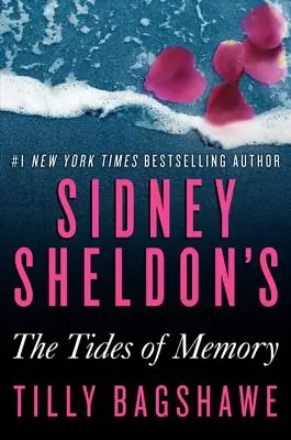 Sidney Sheldon: Az emlékezet dagályai - Sidney Sheldon's the Tides of Memory