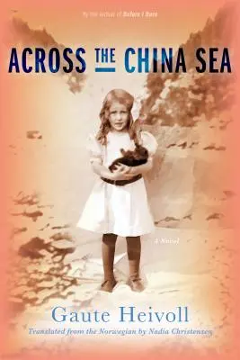 A kínai tengeren túl - Across the China Sea