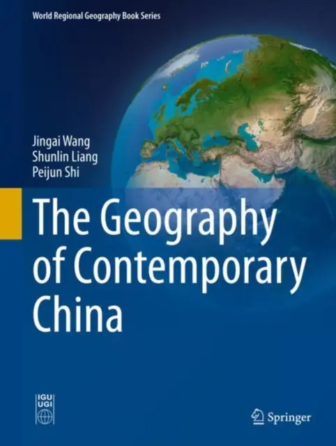 A mai Kína földrajza - The Geography of Contemporary China