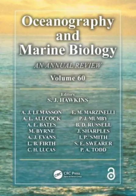 Óceanográfia és tengerbiológia: Egy éves áttekintés. 60. kötet - Oceanography and Marine Biology: An Annual Review. Volume 60