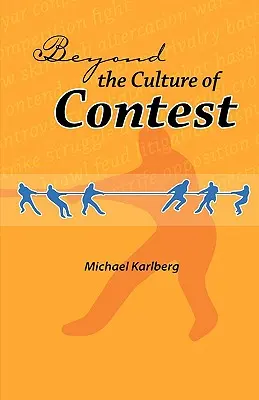 A versengés kultúráján túl - Beyond the Culture of Contest