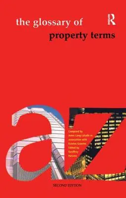 Az ingatlanügyi szakkifejezések glosszáriuma - The Glossary of Property Terms