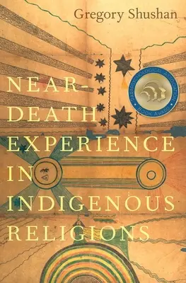 Halálközeli élmények az őshonos vallásokban - Near-Death Experience in Indigenous Religions