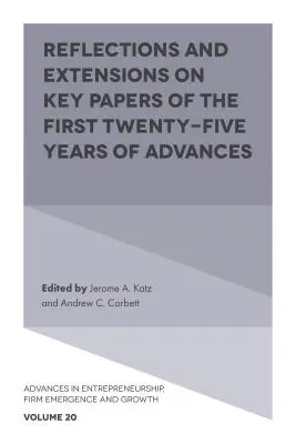 Az Advances első huszonöt évének legfontosabb dokumentumaira vonatkozó reflexiók és kiterjesztések - Reflections and Extensions on Key Papers of the First Twenty-Five Years of Advances