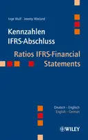 Kennzahlen IFRS-Abschluss - Ratios IFRS-Financial Statements - IFRS pénzügyi kimutatások - Kennzahlen IFRS-Abschluss - Ratios IFRS-Financial Statements