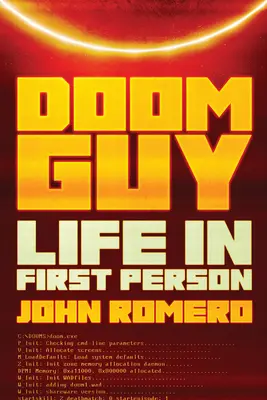 Doom Guy: Az élet első személyben - Doom Guy: Life in First Person