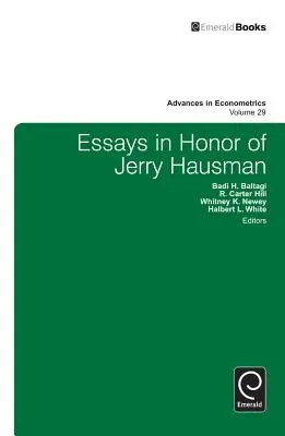 Esszék Jerry Hausman tiszteletére - Essays in Honor of Jerry Hausman